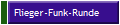 Flieger-Funk-Runde